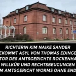 Richterin Sander bekommt Asyl von Thomas Edinger Direktor des Amtsgerichts Rockenhausen