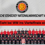 Die Deutsche Eishockey Nationalmannschaft der Männer zieht bei Eishockey WM-2024 ins Viertelfinale ein