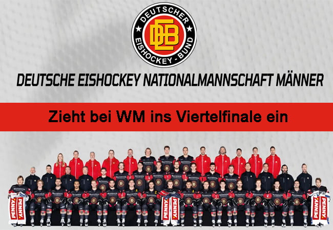 Die Deutsche Eishockey Nationalmannschaft der Männer zieht bei Eishockey WM-2024 ins Viertelfinale ein